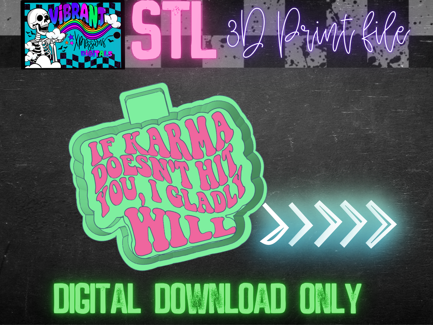 Karma Doesn't Hit You Mold Maker STL File