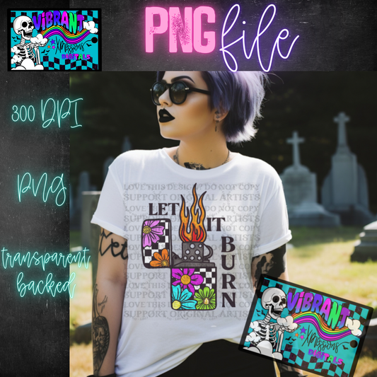 Let it Burn Full Color Black- PNG