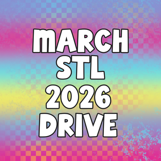 March 2026 Monthly STL Drive