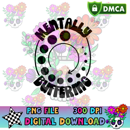 Mentally Buffering - PNG