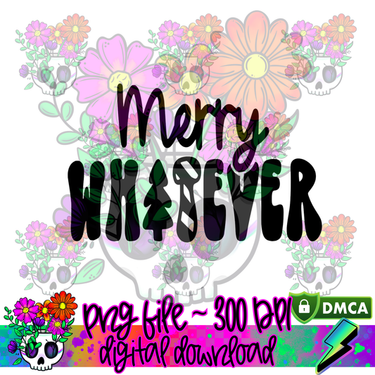 Merry Whatever - PNG