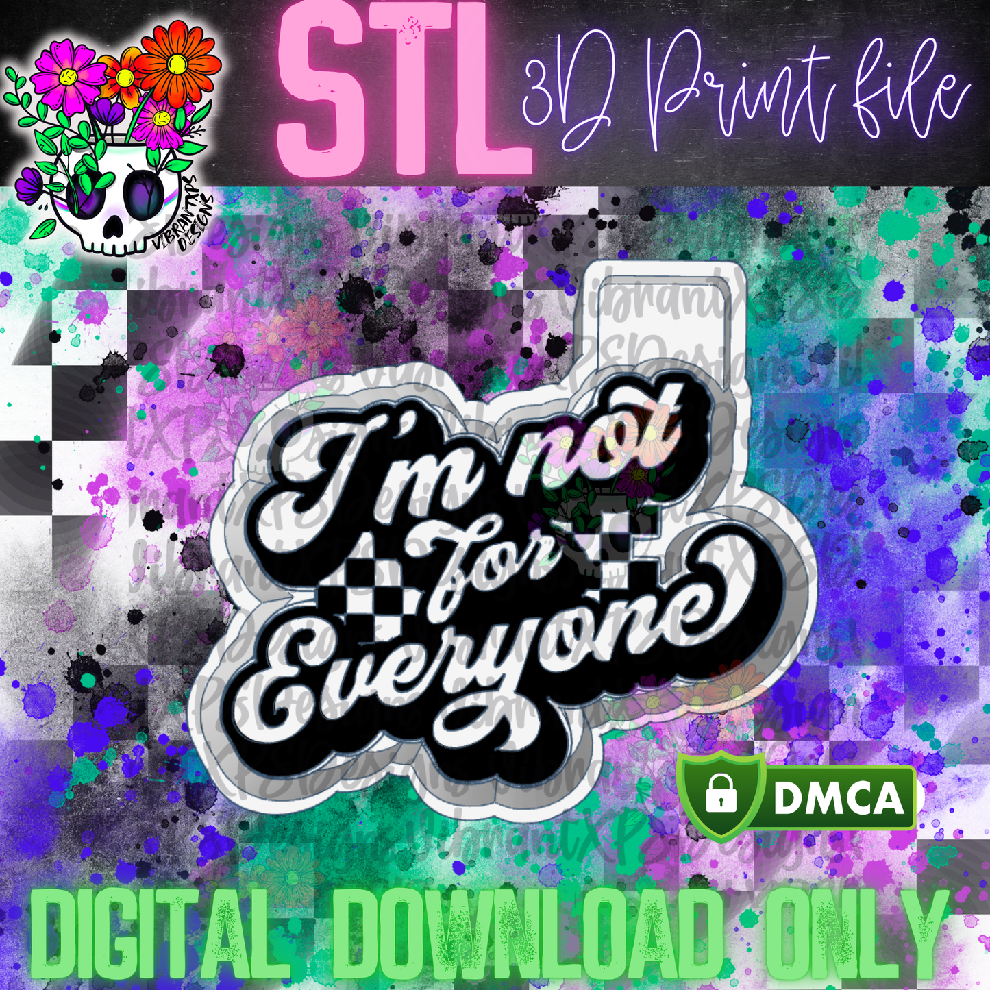 Not For Everyone Mold Maker STL File