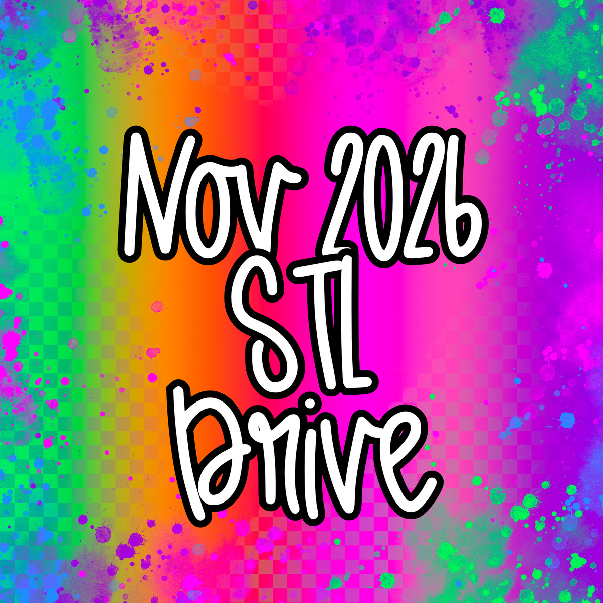 November 2026 Monthly STL Drive