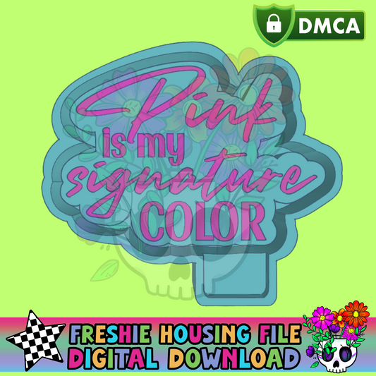 Pink Signature Mold Maker STL File