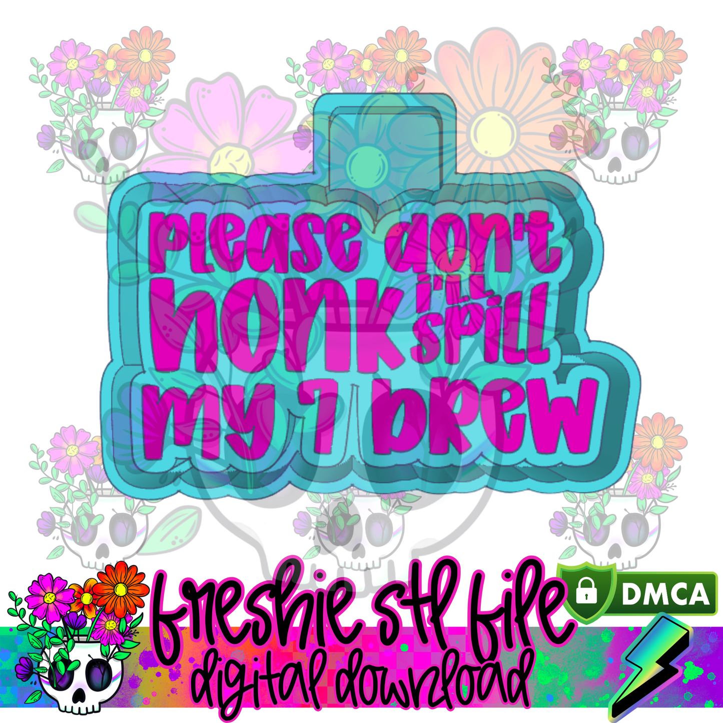 Please Don't Honk Brew Mold Maker STL File