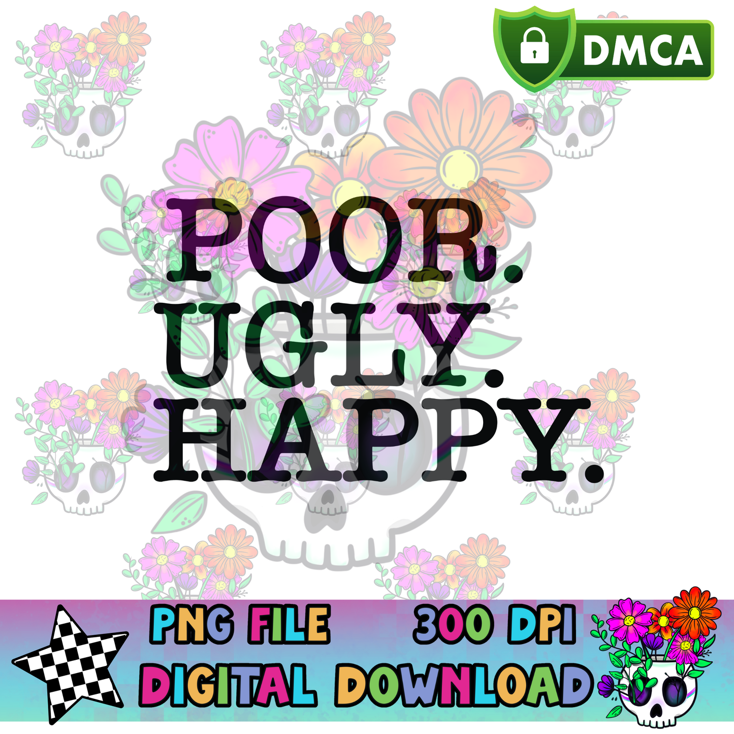 Poor Ugly Happy - PNG