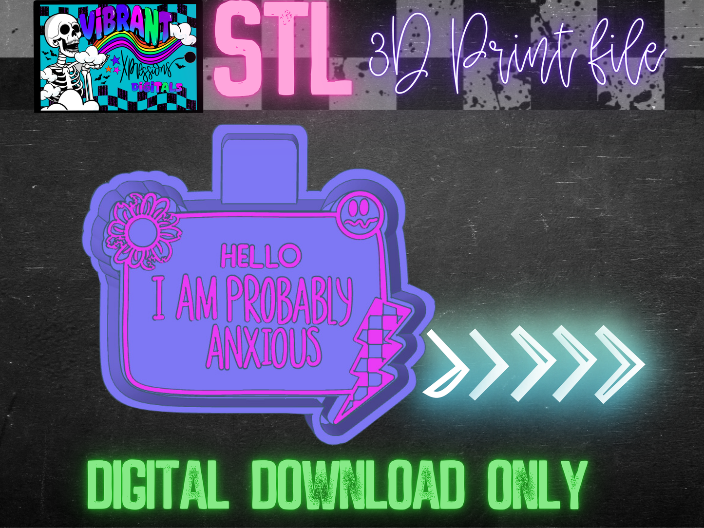 Hello I'm Anxious Mold Maker STL File