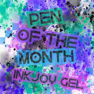 Pen of the Month - Inkjoy Gel Pen Monthly Subscription Club