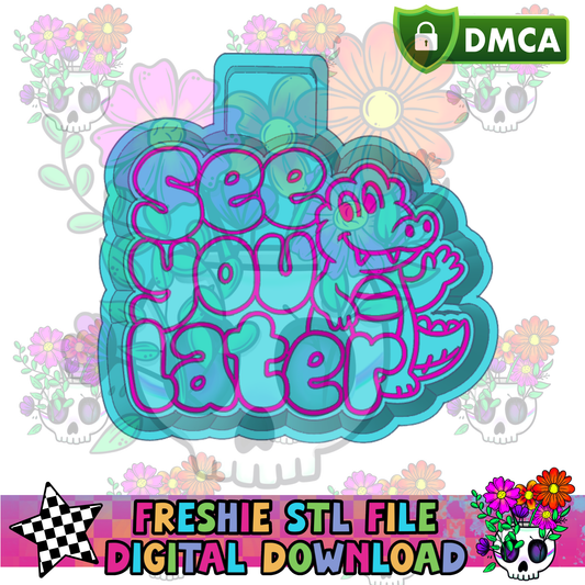 See You Later Mold Maker STL File