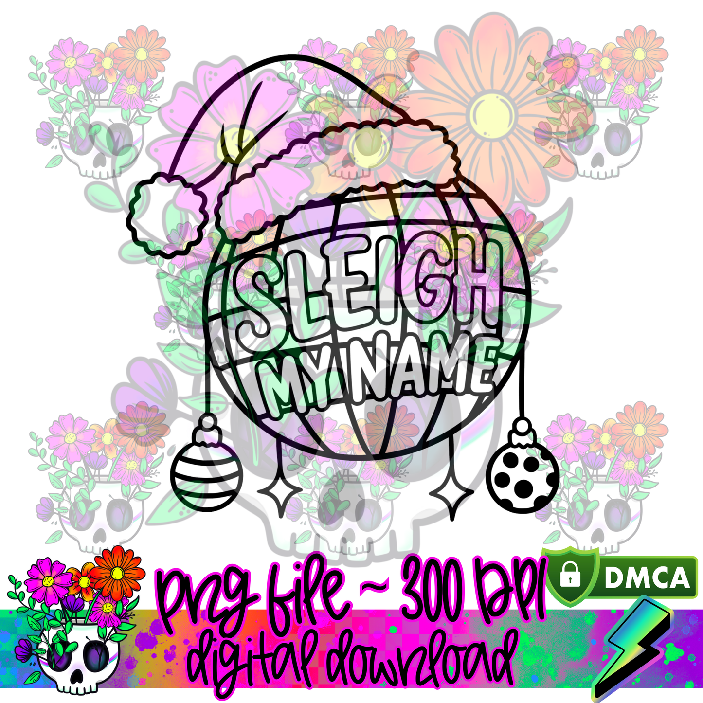 Sleigh My Name - PNG