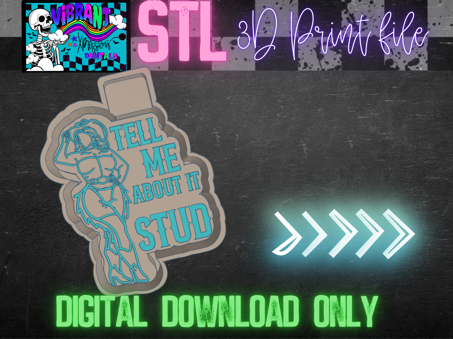 Tell Me About It Stud Mold Maker STL File