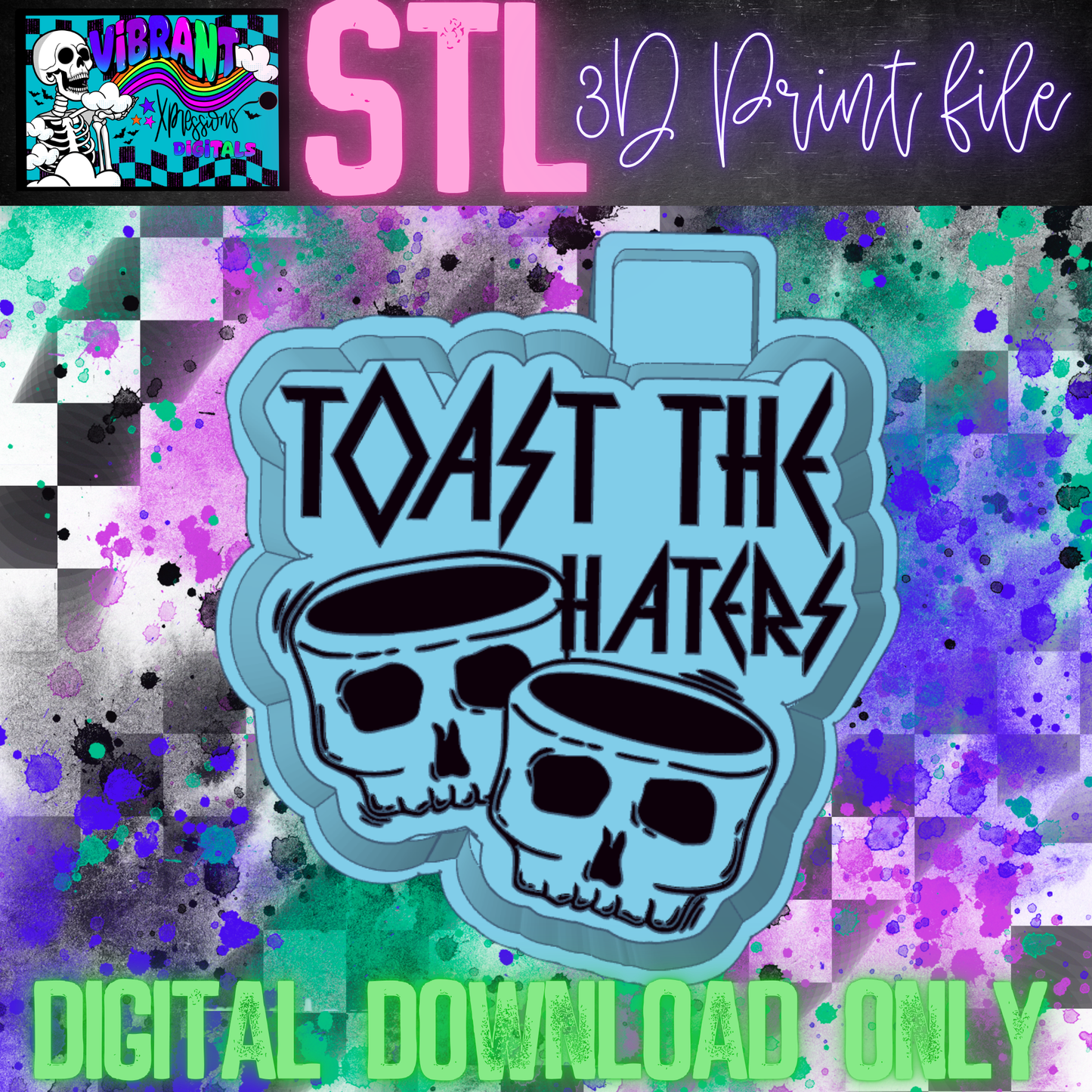 Toast the Haters Mold Maker STL File