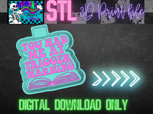 Trigger Warning Mold Maker STL File