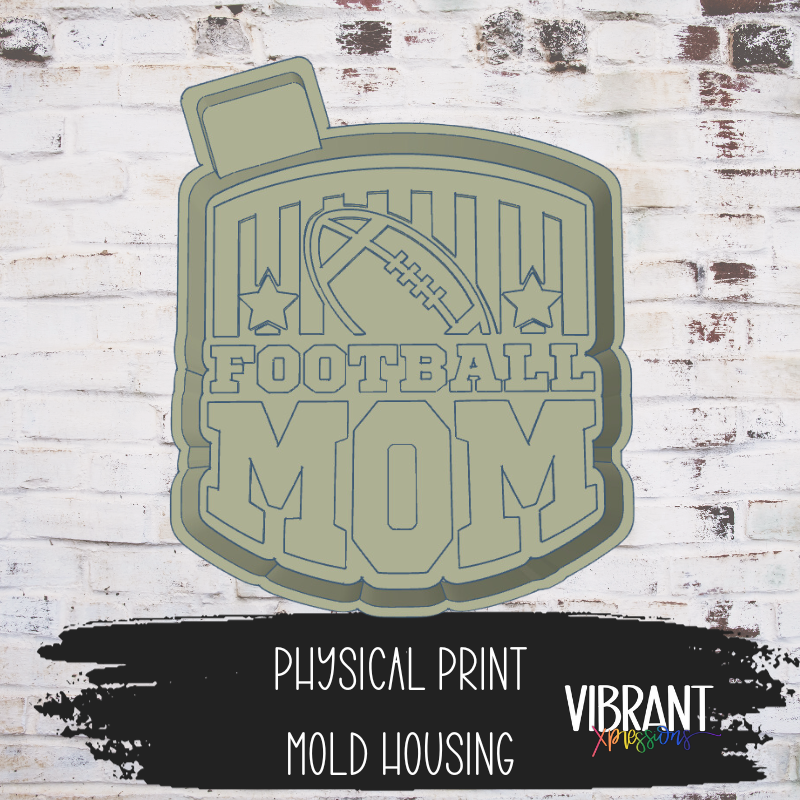 Football Mom Mold Housing Mold Maker