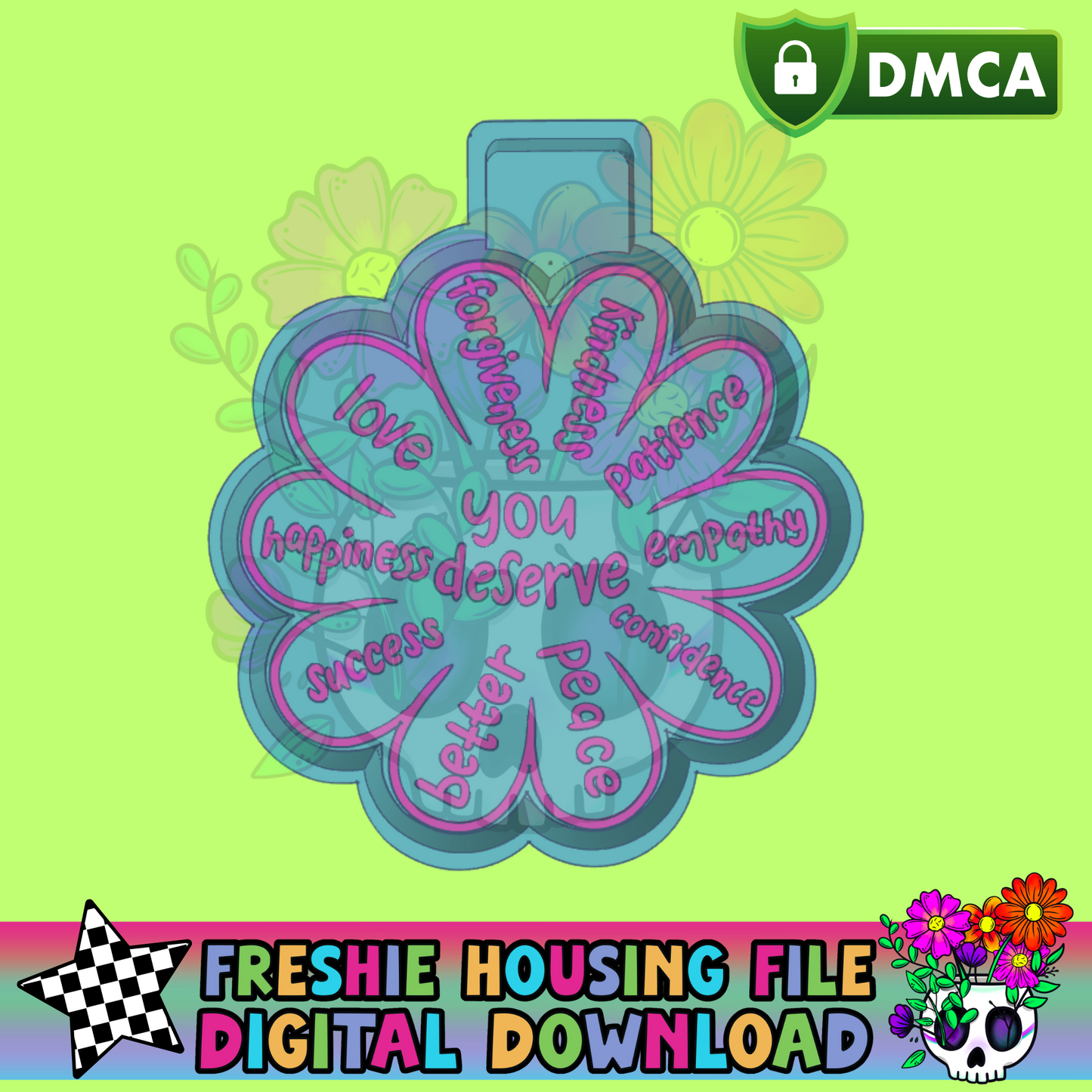 You Deserve Flower Mold Maker STL File