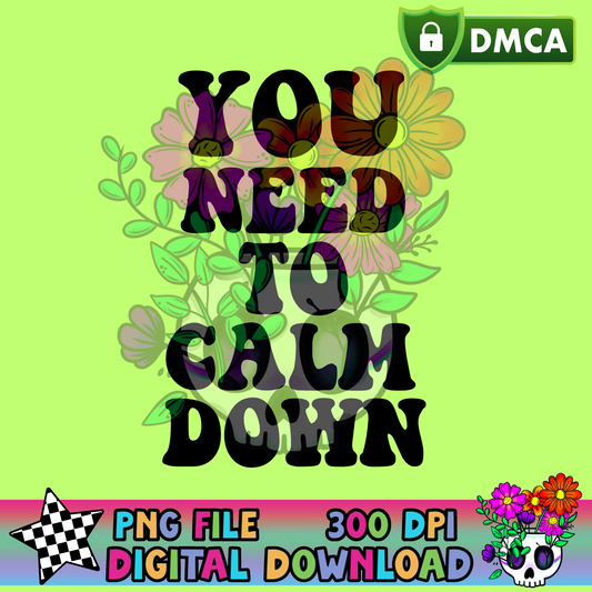 You Need to Calm Down - PNG
