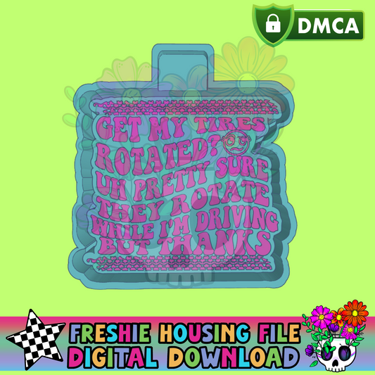 Get My Tires Rotated Mold Maker STL File