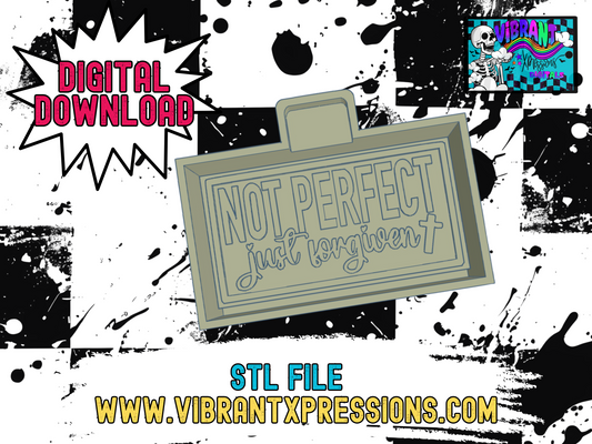 Not Perfect, Just Forgiven Housing Mold Maker STL File