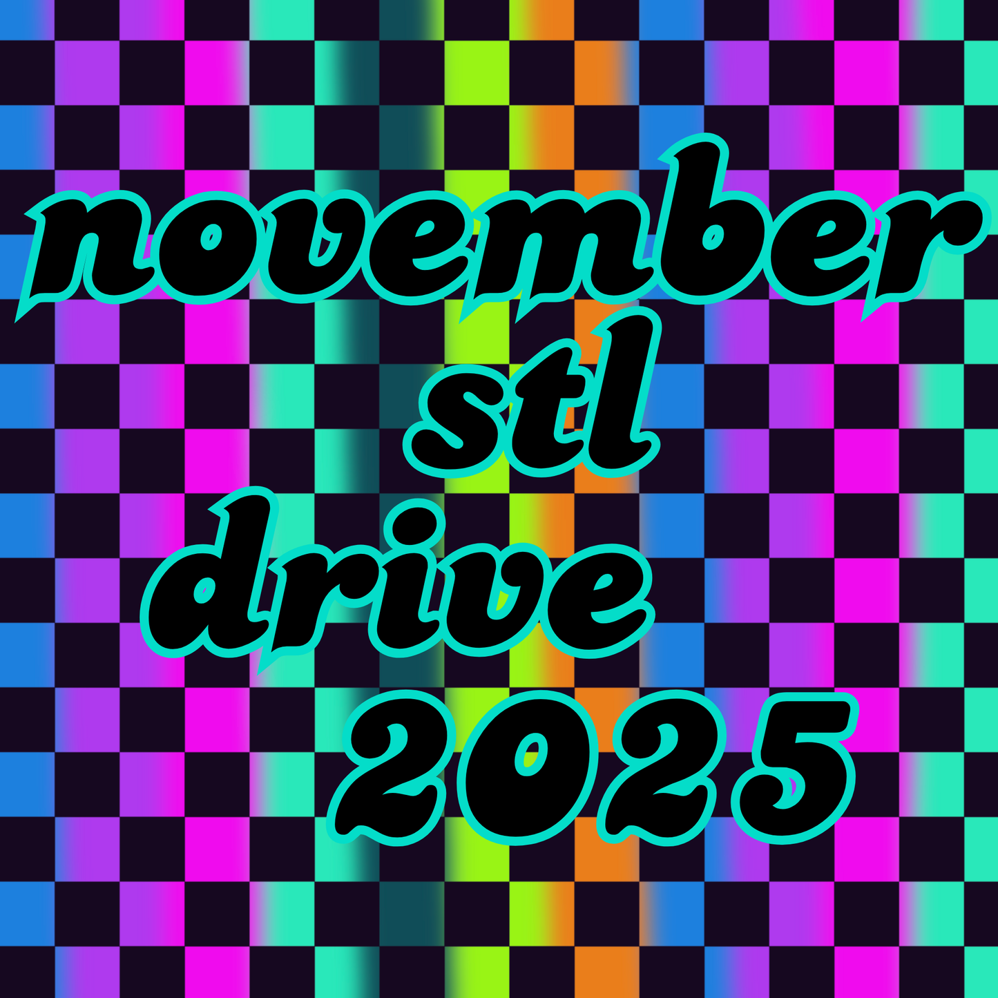 November 2025 Everything STL Monthly Drive