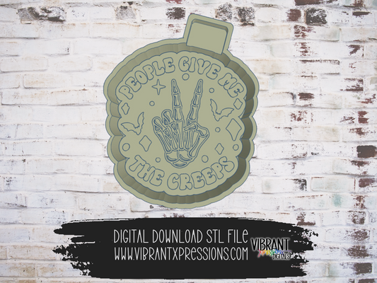 "People Give Me The Creeps" Mold Maker STL File