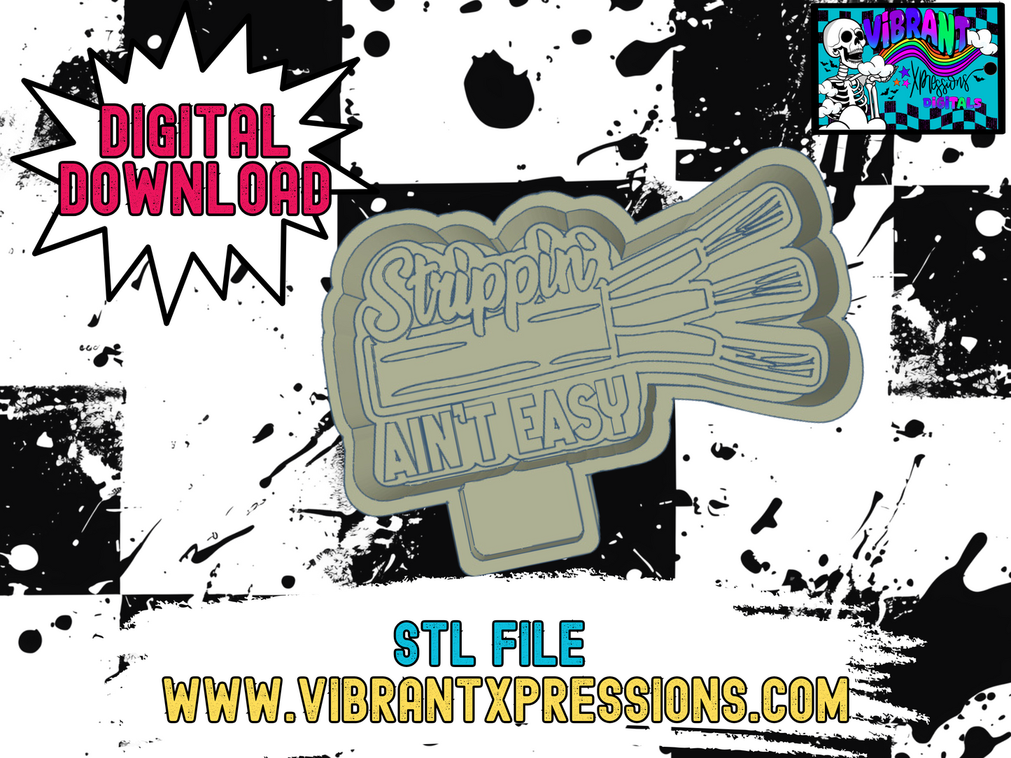 Strippin Ain't Easy Mold Maker STL File