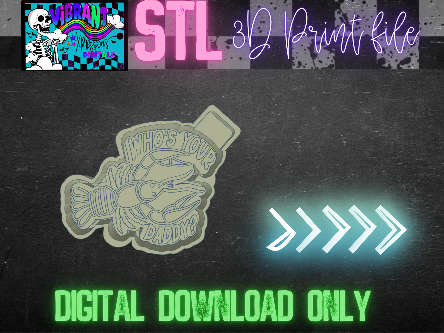 Who's Your Daddy Mold Maker STL File